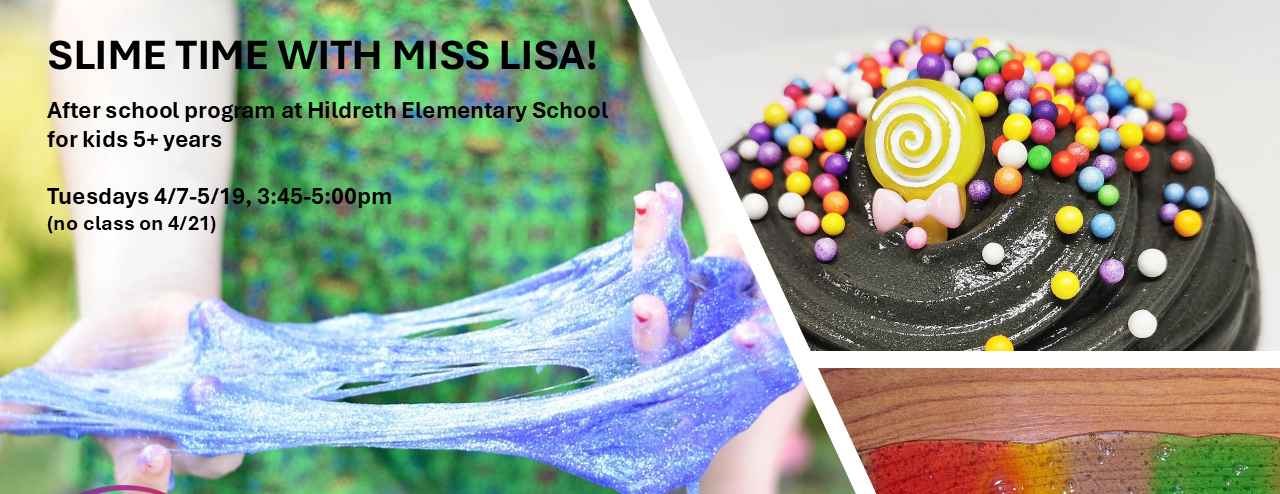 Slime Time with Miss Lisa